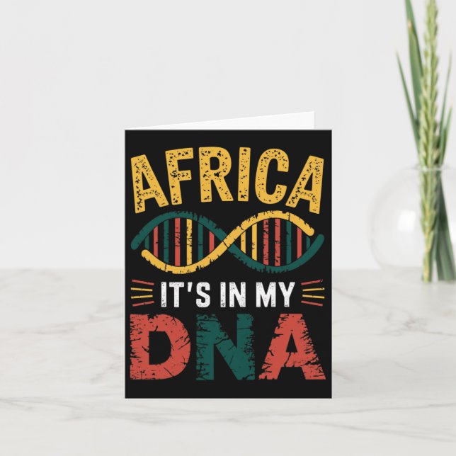 Cartão África Está No Meu DNA Herança Africana Orgulhosa  (Frente)