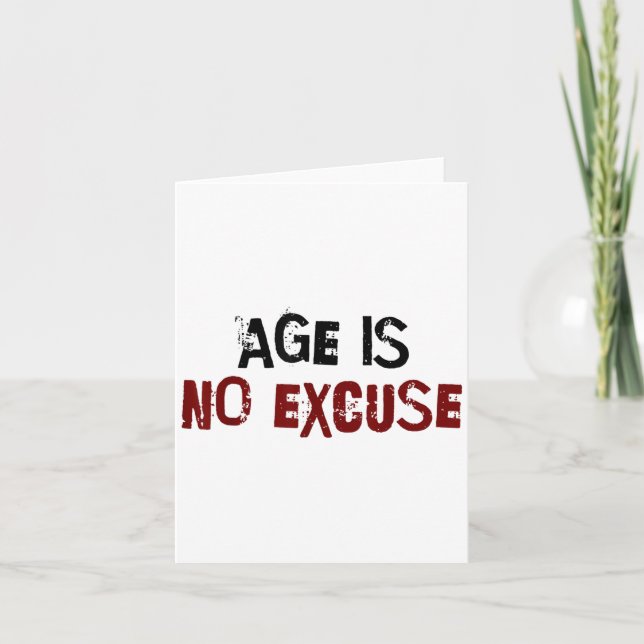 Cartão Age Is No Excuse Old Age Motivation Fitness  (Frente)