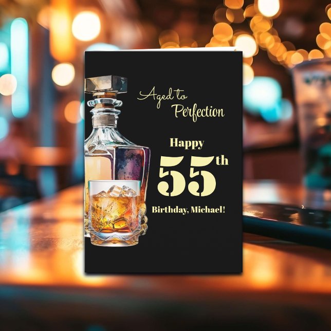 Cartão Aged to Perfection Men's 55th Whiskey Birthday  (Criador carregado)