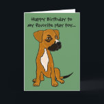 Cartão AI- Funny Boxer Mix Birthday Card<br><div class="desc">Hilarious cute boxer mix puppy dog birthday card says Happy Birthday to my favorite play toy outside and You! inside.</div>