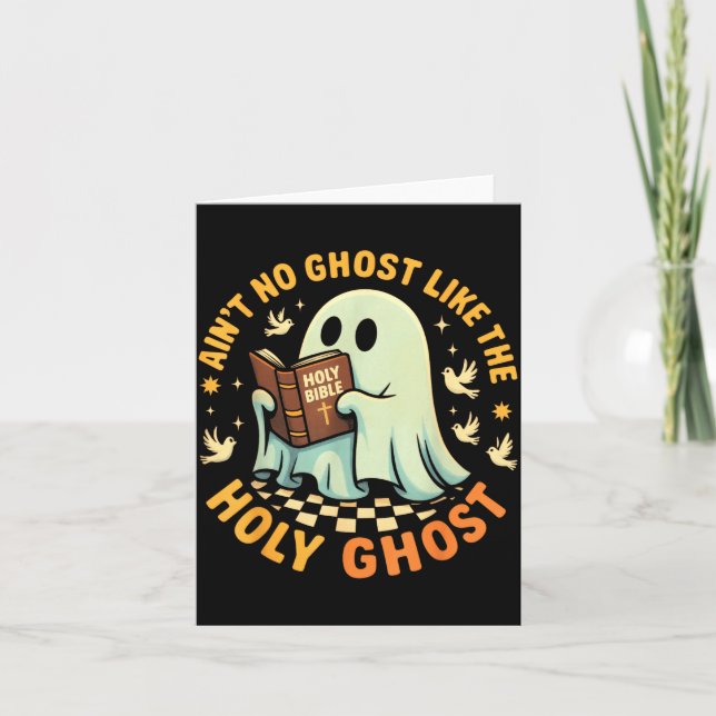 Cartão Ain't No Ghost Like The Holy Ghost Funny Faith Pun (Frente)