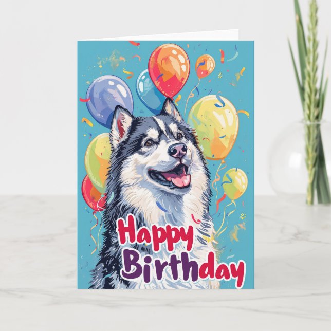 Cartão Alaskan Malamute com Balões Aniversário (Frente)