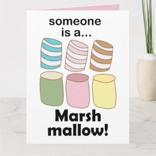 Cartão Alguém é um Marshmallow Citação Divertida de Comid