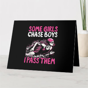 Cartão Algumas Meninas Perseguem Meninos Que Eu Pago Nada
