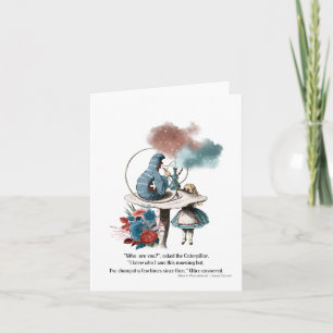 Cartão Alice no País das Maravilhas "quem é você?"