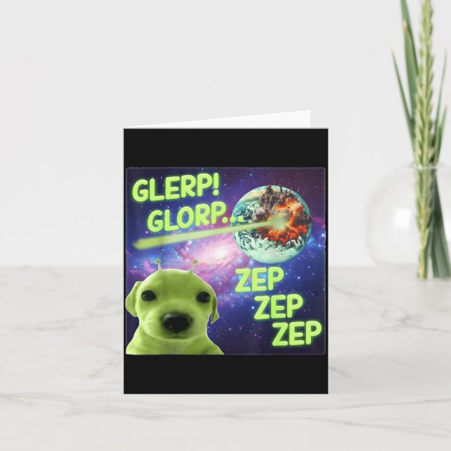 Cartão Alien Dog Meme Glerp Glorp Funny Space Laser Gift  (Frente)
