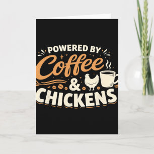 Cartão Alimentado Por Café E Frangos – Humor De Frango Ck
