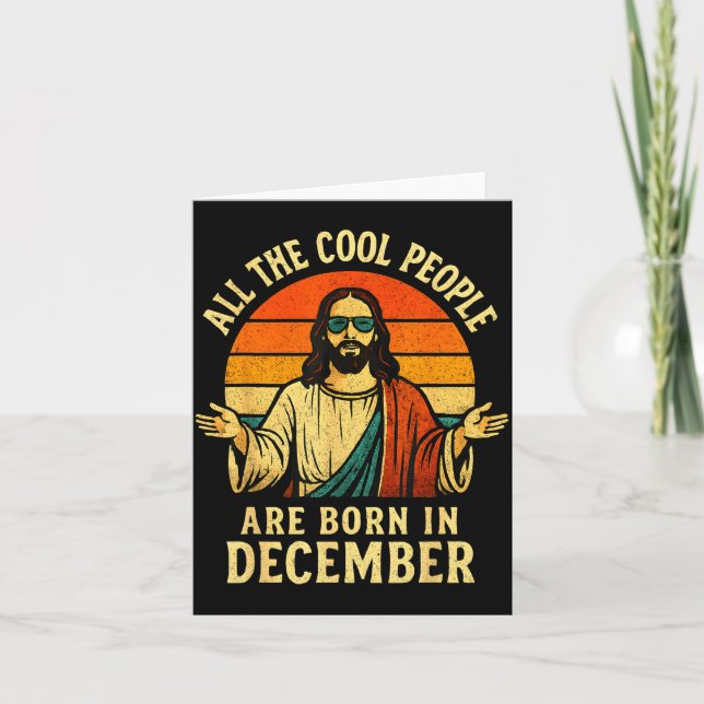 Cartão All Cool People Are Born In December Birthday Chri (Frente)