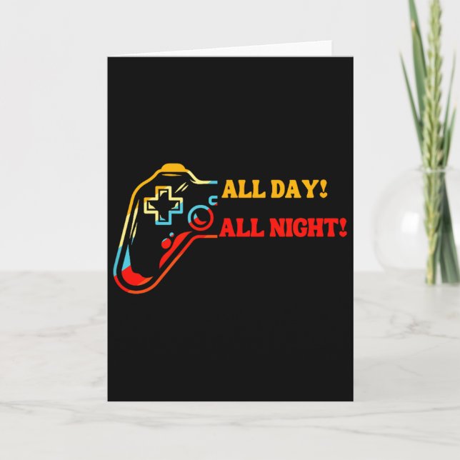 Cartão All Day-all Night Gamer Tee – Funny Gift For Conso (Frente)