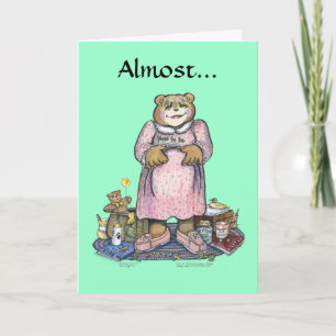 Cartão Almost Mother's Day Card