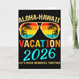 Cartão Aloha havaí 2026 família fazendo memórias verãoAlo