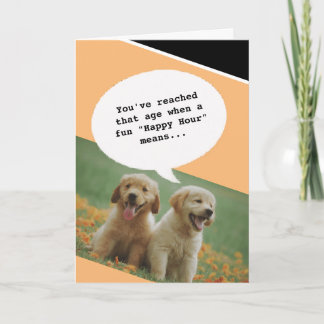 Cartão Amante de Cachorro Feliz Hour Ficando Engraçado An