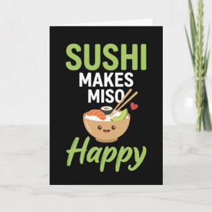 Cartão amante de comida engraçada Sushi Japonês Faz Miso