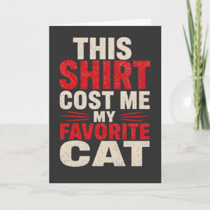 Cartão Amante de Gato Engraçado Isso Me Custou Meu Pai de