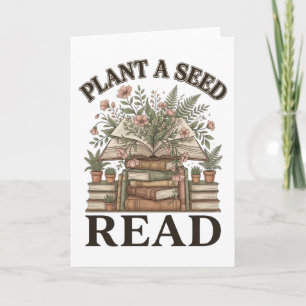 Cartão Amante de Livros Plante Uma Semente Leia Presente 