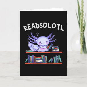 Cartão Amante do Livro Readsolott Funny Axolotl