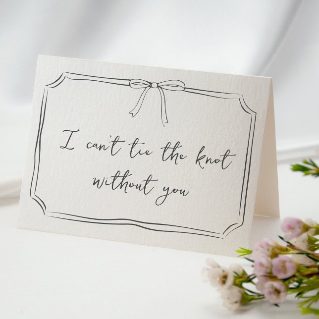 Cartão "Amarre O Nó", Desenhou A Proposta De Bridesmaid D (Timeless card featuring a delicate bow illustration, ideal for bridesmaid & bridal party proposals.)