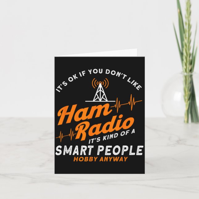 Cartão Amateur Radio Smart People Hobby Anyway Ham Radio  (Frente)