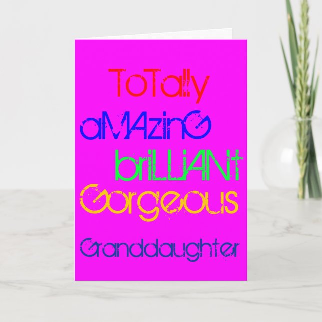 Cartão Amazing Brilliant Gorgeous Granddaughter Birthday (Frente)