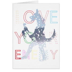 Cartão Ame seu inimigo