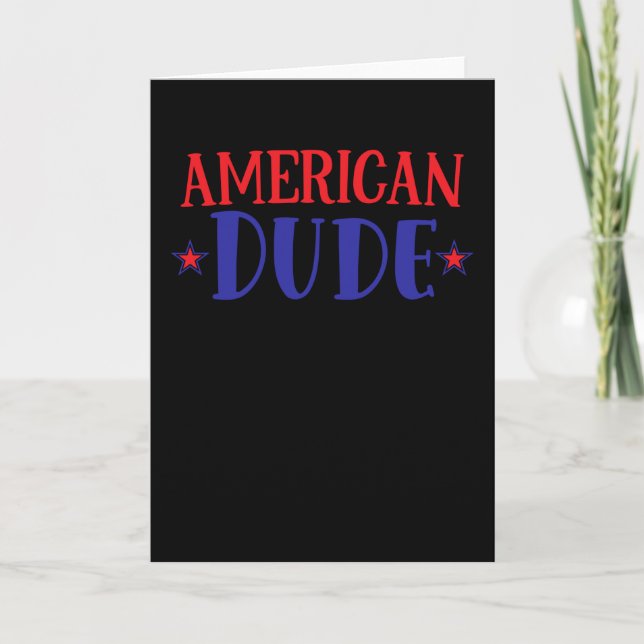 Cartão American Dude (Frente)