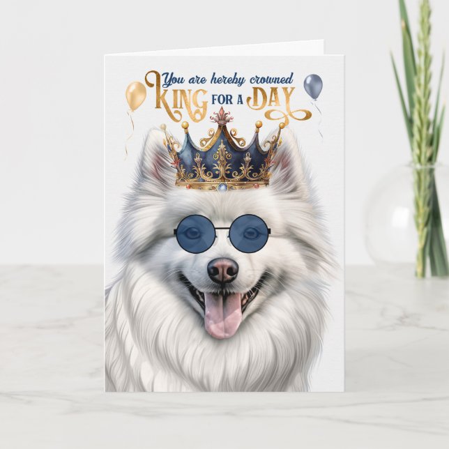 Cartão American Eskimo Dog King para um dia de aniversári (Frente)
