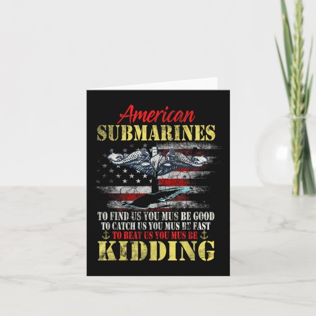 Cartão American Submarines Veteran Kidding Silent Service (Frente)