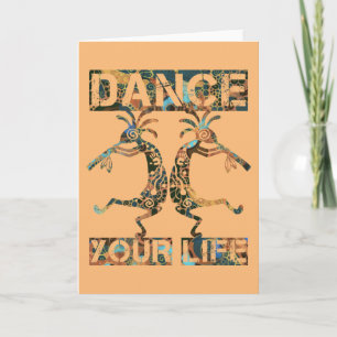 Cartão Americanos nativos Kokopelli - Dance sua vida 1