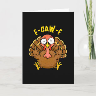 Cartão Amigo Peru Funny Gobble Até Você Cambalear