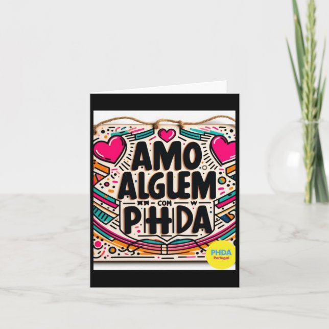 Cartão Amo AlguÉm Com Phda Eu Amo Alguém Com Adhd Stick (Frente)