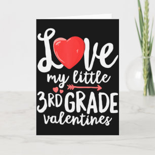 Cartão Amo Meu Pequeno Professor de Valentines da 3ª Séri