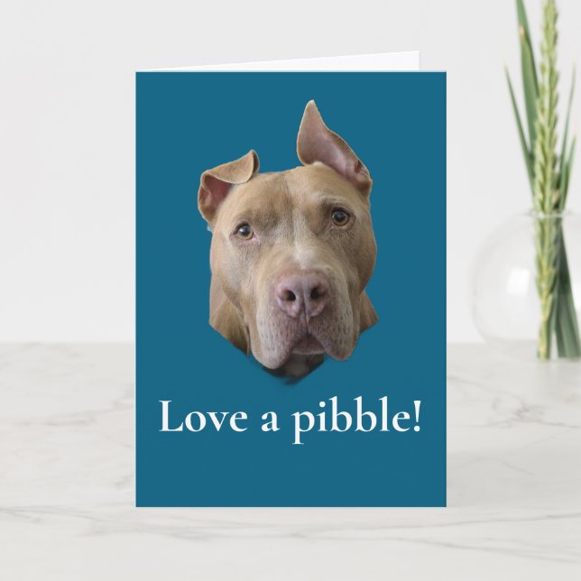 Cartão Amor de Pit Bull por um Pibble (Frente)