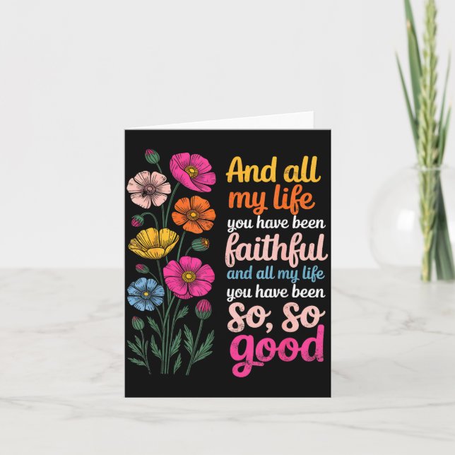 Cartão And All My Life You Have Been Faithful And All My  (Frente)