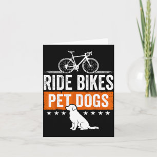 Cartão Andar de bicicletas acariciar cães frase engraçada