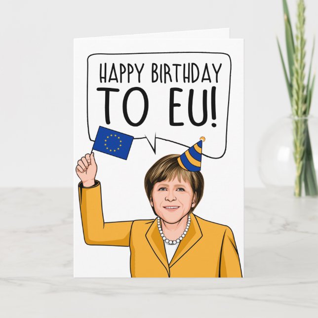 Cartão ANGELA MERKEL: Feliz aniversário para a UE (Frente)