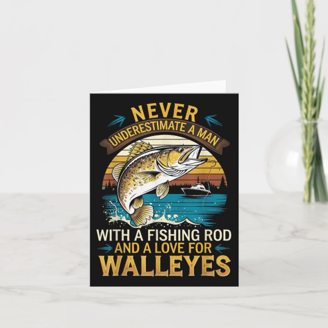 Cartão Anglês Pescador Nunca Subestima Um Homem Walleye (Frente)