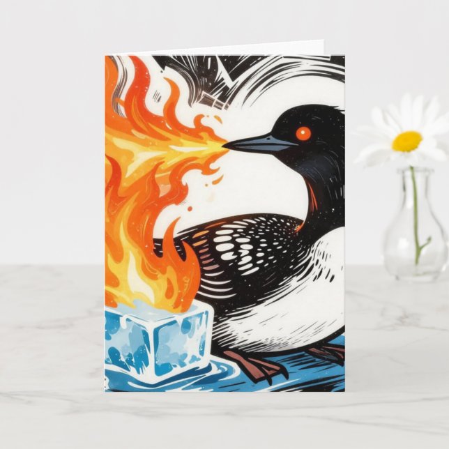 Cartão Angry Fire Breathing Loon Melting Ice  (Planta pequena)