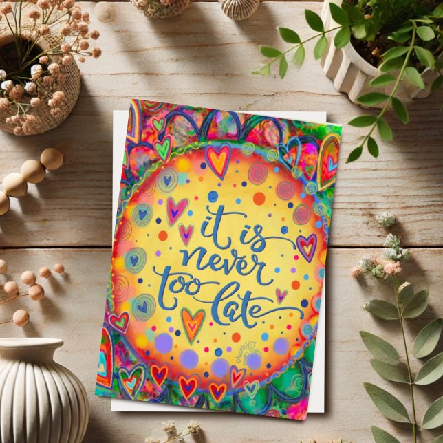 Cartão Animação animadora e inspiradora nunca tarde (Criador carregado)