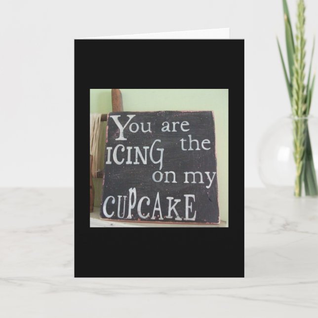 Cartão ANIVERSÁRIO DE 1rua - U R O ICING NO MEU CUPCAKE (Frente)