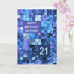 Cartão aniversário de 21 anos Brother, Blue Squares,<br><div class="desc">aniversário de 21 anos para um irmão.  Deseje um feliz aniversário com um cartão elegante. Os quadrados azuis e roxos se combinam para fazer um legal cartão de aniversário masculino.</div>