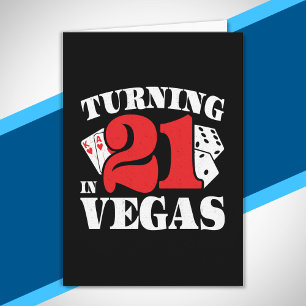 Cartão Aniversário de 21 anos em Vegas - Fazendo 21 anos