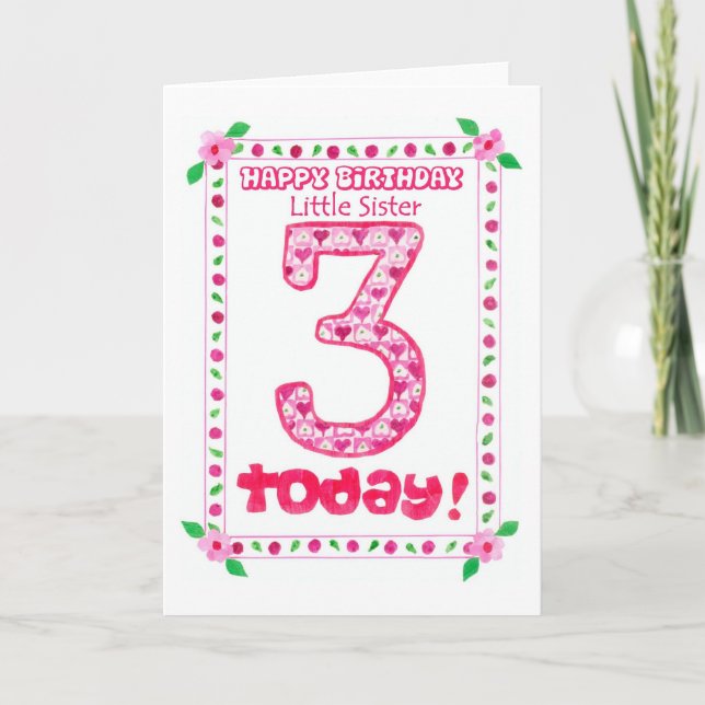 Cartão aniversário de 3 anos para uma Irmã Pequena (Frente)