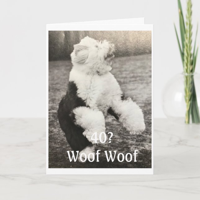 Cartão ***aniversário de 40 anos**** com um pouco de HUMO (Frente)