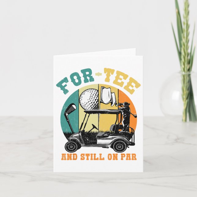 Cartão Aniversário de 40 anos De Golfe Quarenta Ainda Em  (Frente)