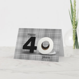 Cartão aniversário de 40 anos papel higiênico rolo na x