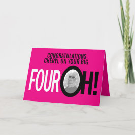 Cartão aniversário de 40 anos QUATRO OH! retrô rosa fotog