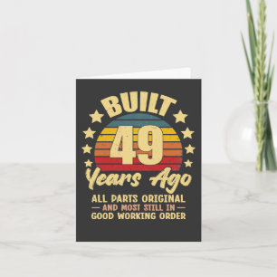 Cartão Aniversário de 49 anos Vintage Construído há 49 an