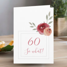 Aniversário de 60 anos engraçado com flores em aqu