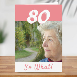 Cartão Aniversário de 80 anos Foto Engraçada e Positiva e