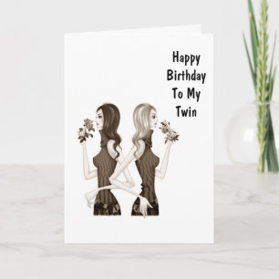 CARTÃO ANIVERSÁRIO DESEJA À MINHA IRMÃ GÊMEA